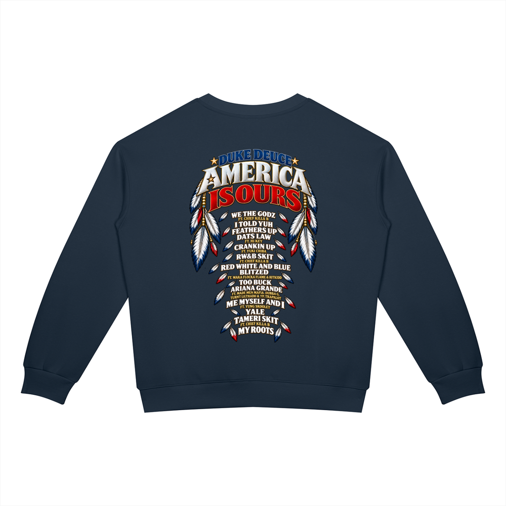 AMERICA IS OURS Crewneck Sweatshirt