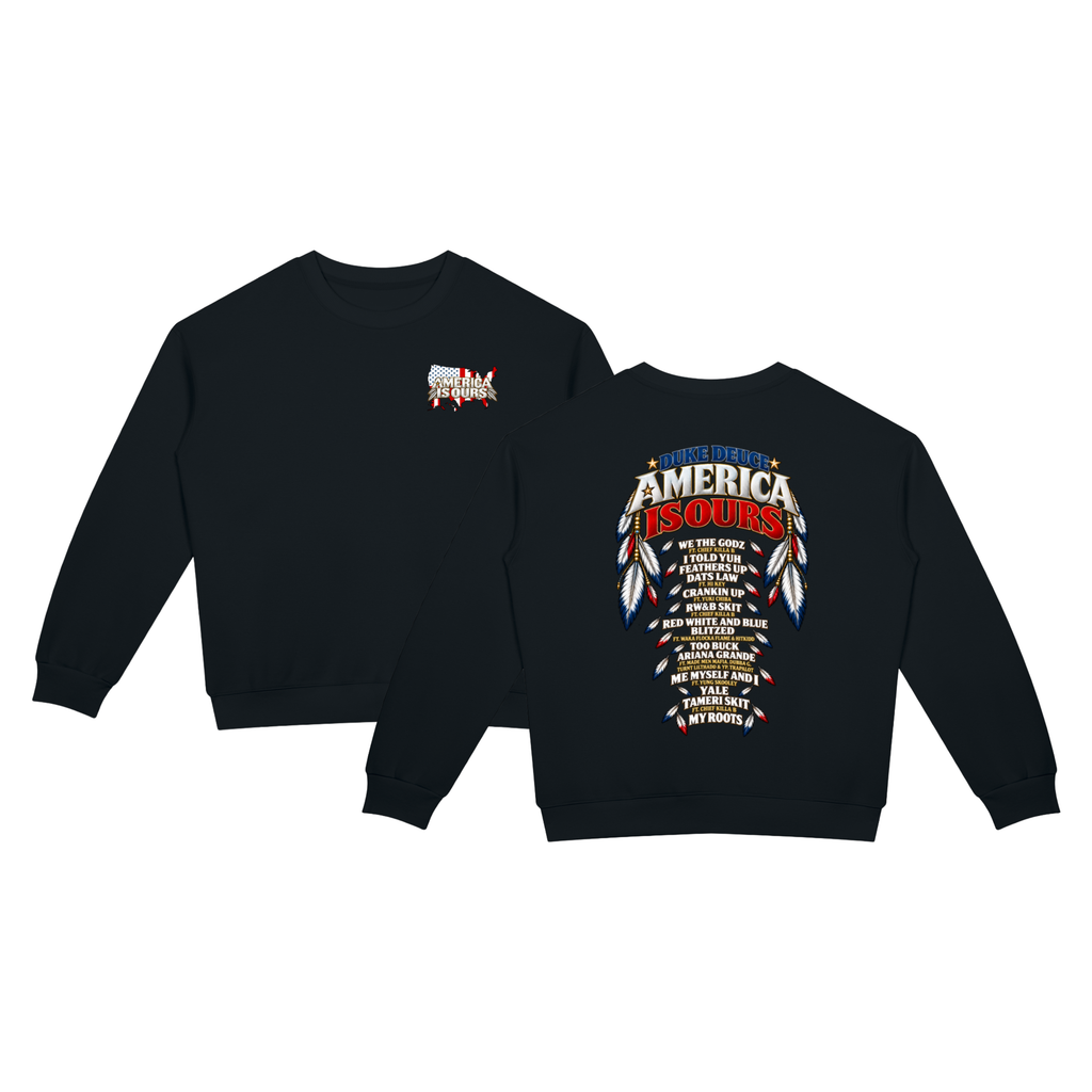 AMERICA IS OURS Crewneck Sweatshirt